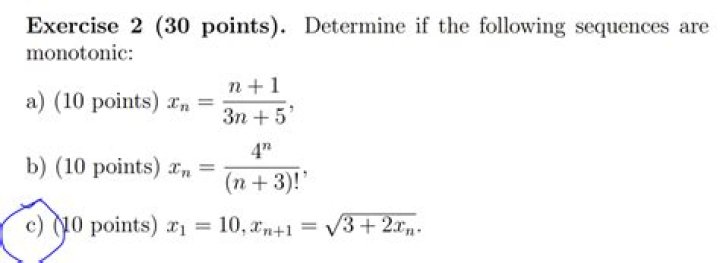 Determine if the following sequence is monotonic